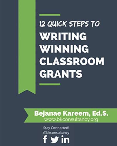 12 Quick Steps to Writing Winning Classroom Grants