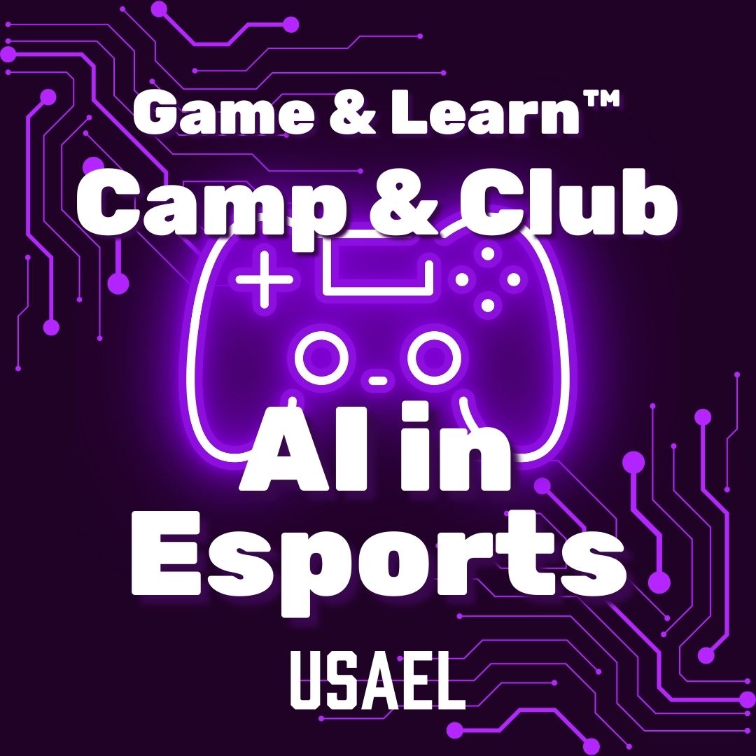 Game & Learn Academic Camp or Club - AI in Esports