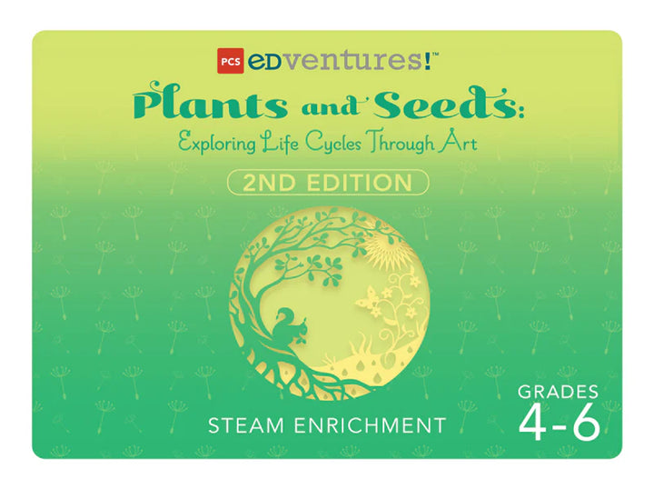 Plants and Seeds 2nd Edition