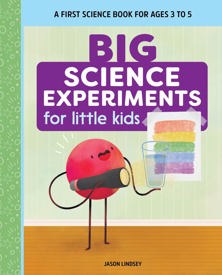 Hooked on Science: Big Science Experiments for Little Kids - Hooked on Science - STEMfinity