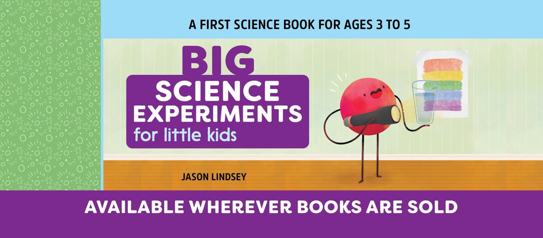 Hooked on Science: Big Science Experiments for Little Kids - Hooked on Science - STEMfinity