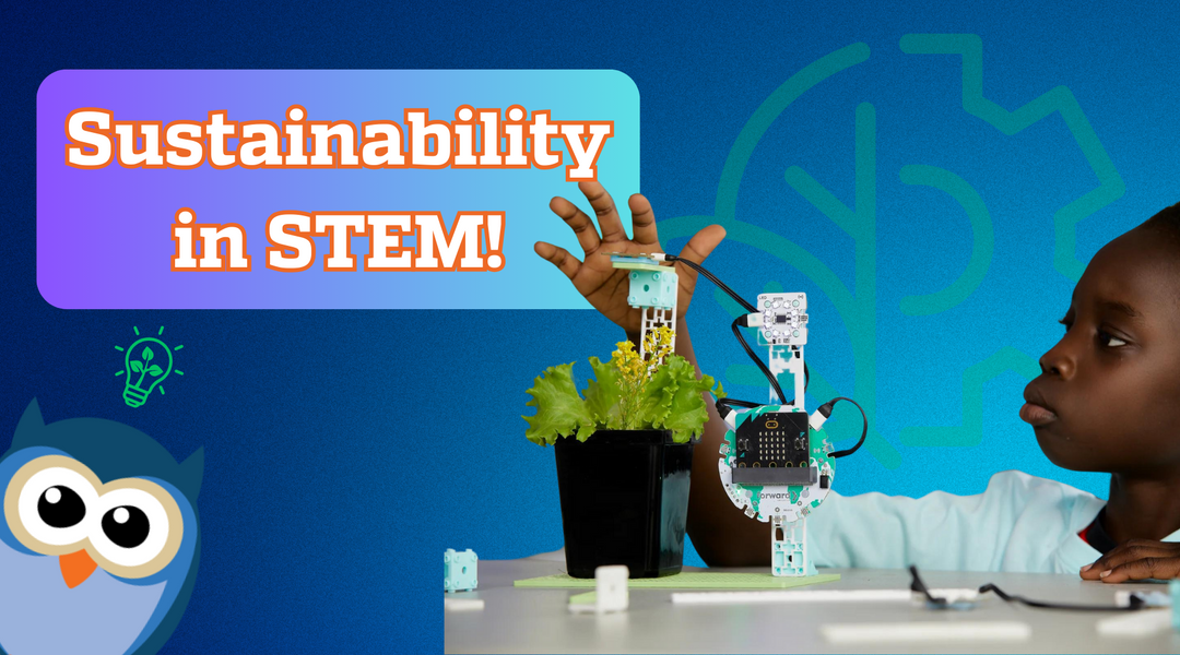 Cultivating a Sustainable Future: How STEM Embraces Renewable Energy & Sustainability