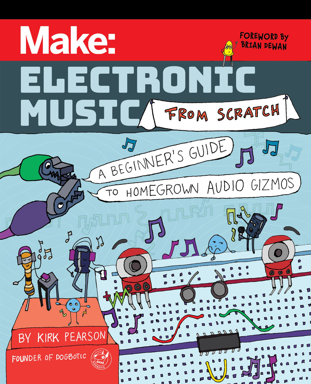 Make: Electronic Music from Scratch - Print
