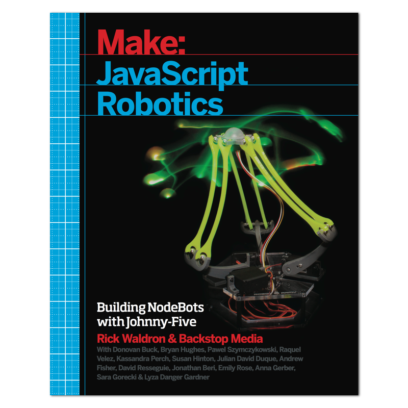 Make: JavaScript Robotics - Print