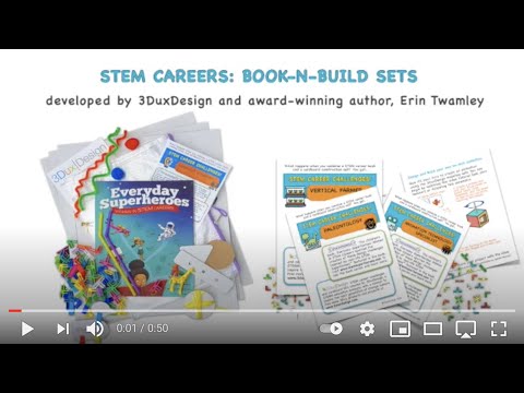3Dux Design STEM Careers: Book-N-Build Classroom Edition
