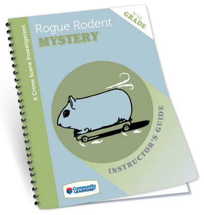 Rogue Rodent Mystery: A Crime Scene Investigation Camp Kit - Grades K-1