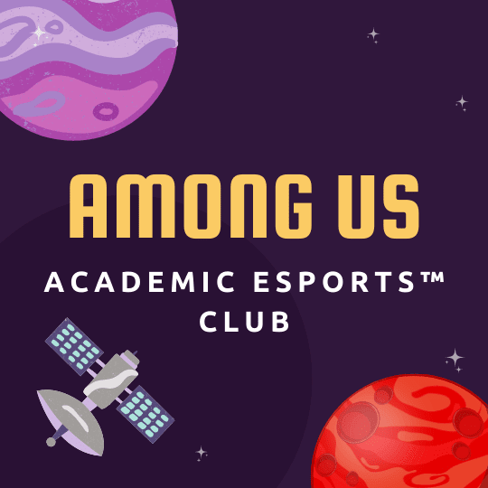 Among Us: Academic Esports Club - Mastery Coding - STEMfinity