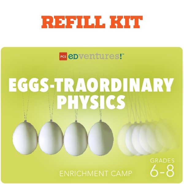 Eggs-traordinary Physics Camp - Refill Kit - STEMfinity