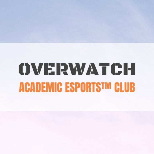 Overwatch: Academic Esports Club - Mastery Coding - STEMfinity