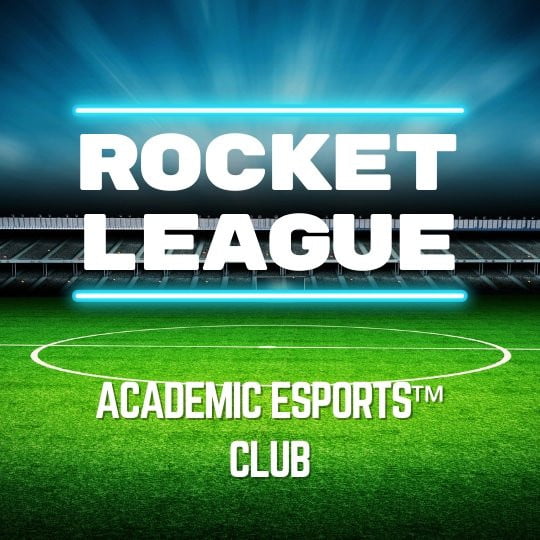 Rocket League: Academic Esports Club - Mastery Coding - STEMfinity