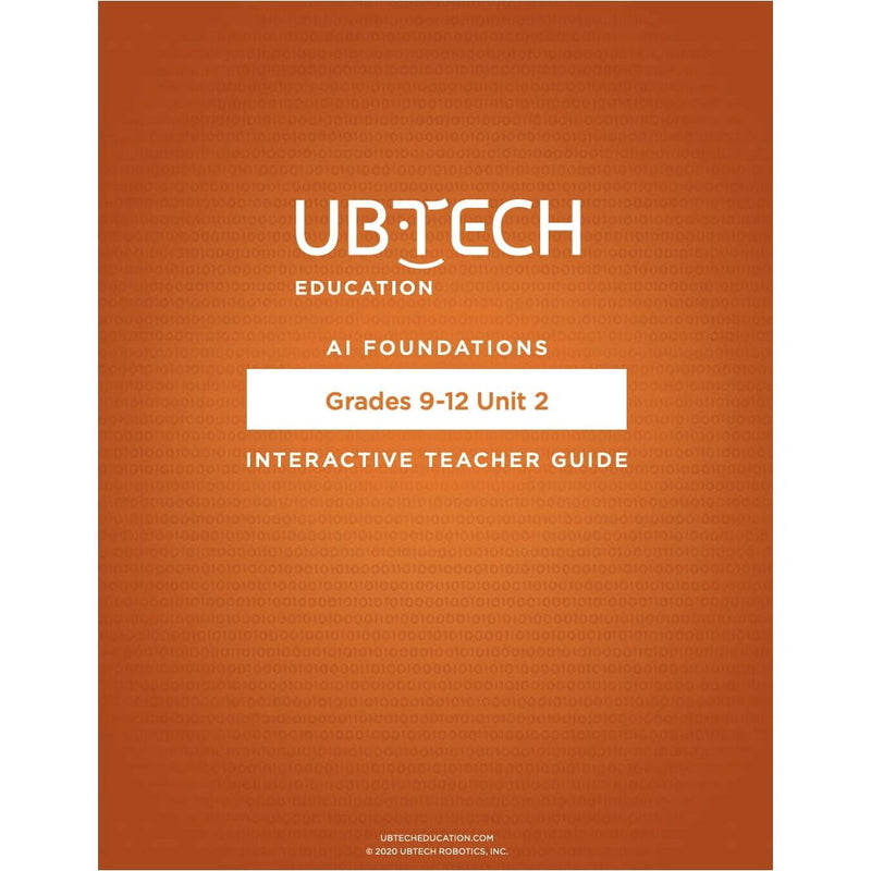 UBTECH AI Foundations Curriculum - Grades: 9-12 - STEMfinity