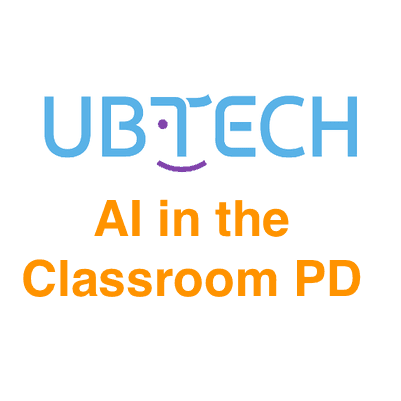 UBTECH AI in the Classroom Professional Development - STEMfinity